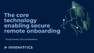 Biometric-Remote Onboarding