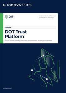 DOT Trust Platform Datasheet