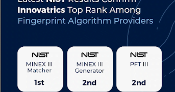 Latest NIST Results Confirm Innovatrics Top Rank Among Fingerprint Algorithm Providers