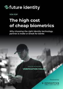 The High Cost of Cheap Biometrics