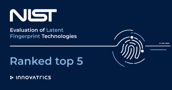 Innovatrics Ranked Among Top Providers of Algorithms for Identification of Latent Fingerprints