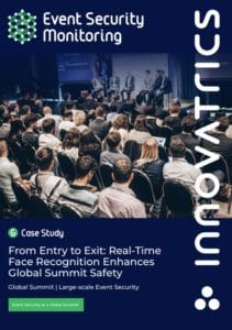 From Entry to Exit: Real-Time Face Recognition Enhances Global Summit Safety
