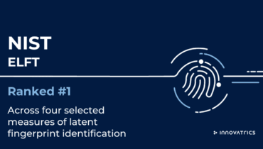 Innovatrics Ranks First Across Four Key NIST ELFT Accuracy Metrics